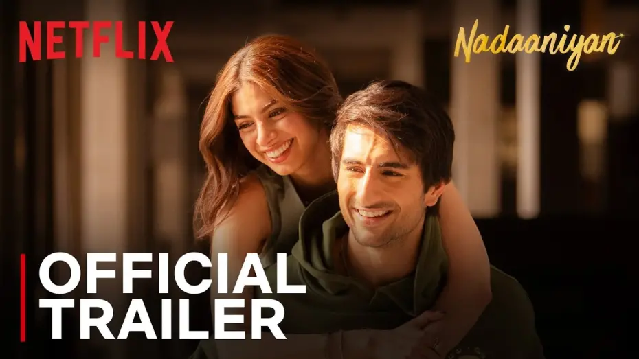 Відео до фільму Nadaaniyan | Nadaaniyan | Official Trailer | Ibrahim Ali Khan, Khushi Kapoor | Netflix India