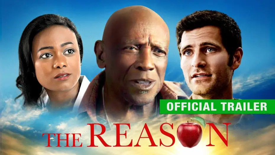 Відео до фільму The Reason | The Reason | Official Trailer