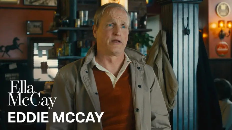 Відео до фільму Ella McCay | Woody Harrelson is Eddie McCay