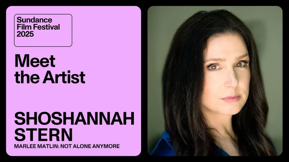 Відео до фільму Marlee Matlin: Not Alone Anymore | Meet the Artist 2025: Shoshannah Stern on “Marlee Matlin: Not Alone Anymore”