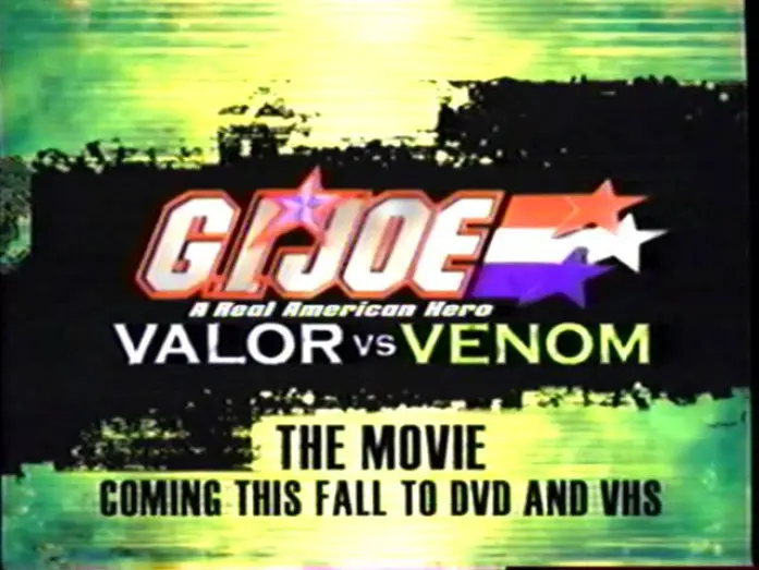 Відео до фільму G.I. Joe: Valor vs. Venom | G.I. Joe - Valor Vs Venom The Movie (2004) Promo (VHS Capture)