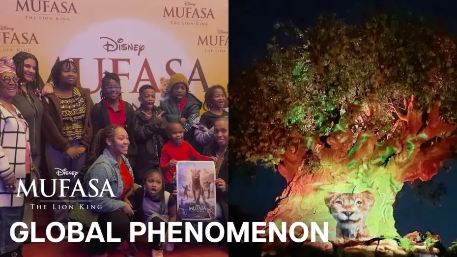 Відео до фільму Муфаса: Король Лев | Global Phenomenon