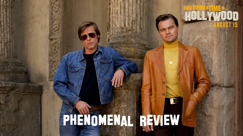 Відео до фільму Одного разу в… Голлівуді | Once Upon A Time In Hollywood | Phenomenal Reviews  | In Cinemas August 15