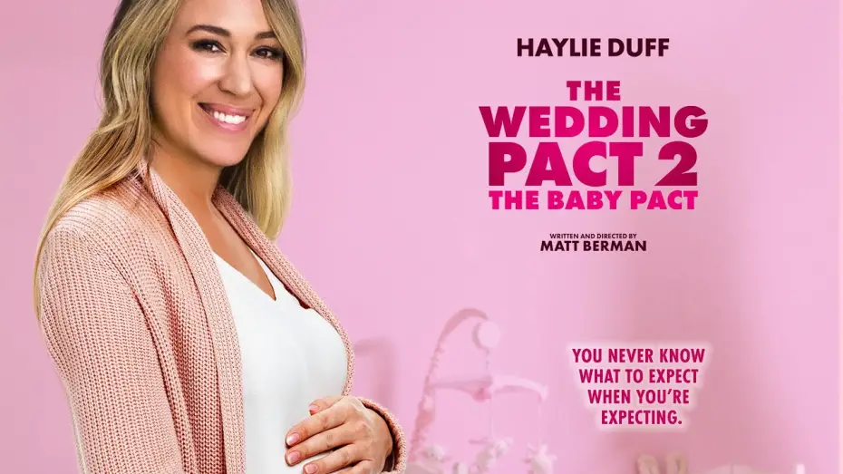 Відео до фільму The Wedding Pact 2: The Baby Pact | Trailer