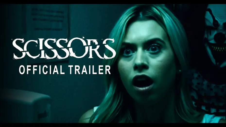 Відео до фільму Scissors | Trailer