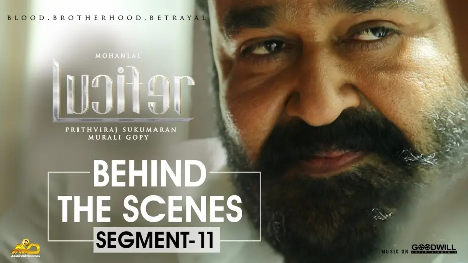Відео до фільму Люцифер | LUCIFER Behind The Scene - Segment 11 | Mohanlal | Prithviraj Sukumaran | Antony Perumbavoor