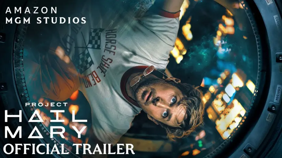 Відео до фільму Project Hail Mary | Official Trailer