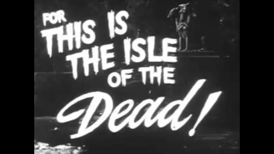 Відео до фільму Isle of the Dead | Isle Of The Dead 1945 Trailer