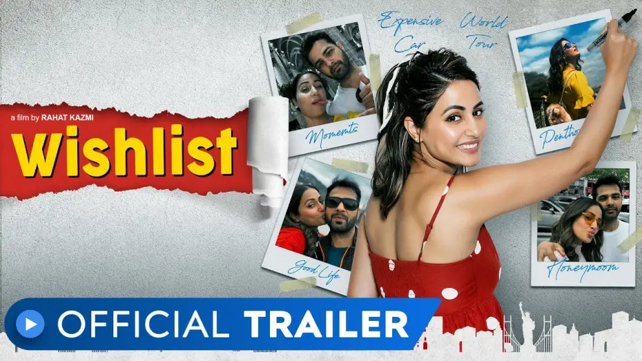 Відео до фільму Wishlist | Wishlist | Official Trailer | Hina Khan | Rahat Kazmi | MX Player