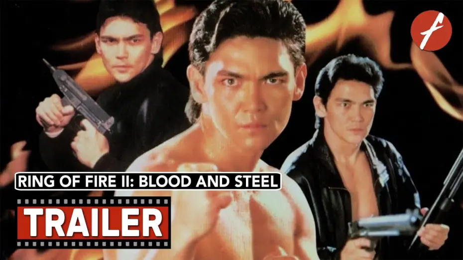 Відео до фільму Ring of Fire II: Blood and Steel | Ring Of Fire II: Blood And Steel (1993) - Movie Trailer - Far East Films