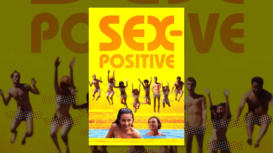 Відео до фільму Sex-Positive | Trailer