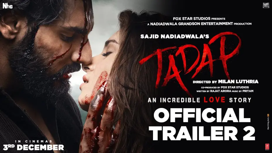 Відео до фільму Tadap | Tadap | Official Trailer 2 | Ahan Shetty | Tara Sutaria | Sajid Nadiadwala | Milan Luthria | 3rd Dec