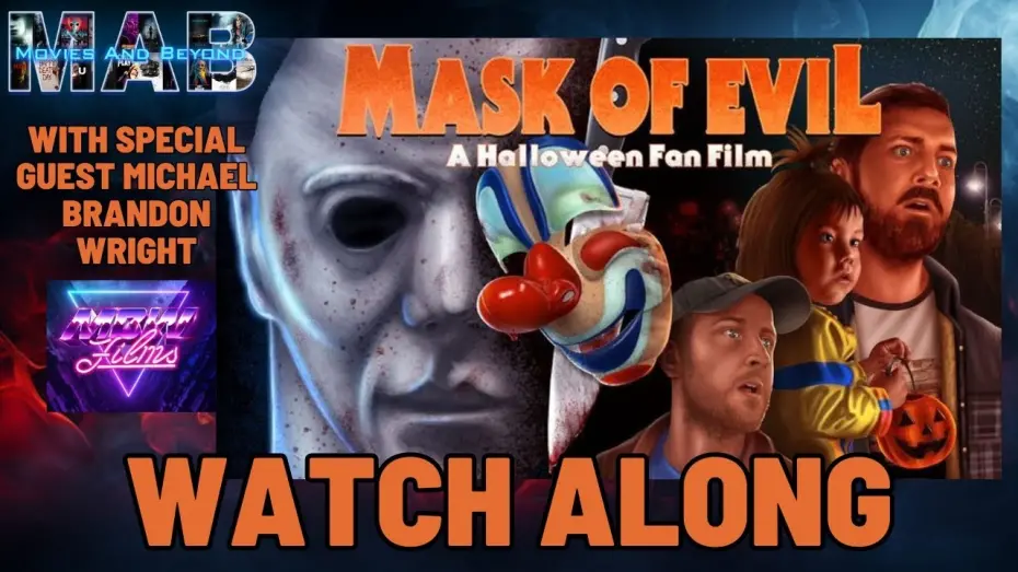 Відео до фільму MASK OF EVIL: A Halloween Fan Film | Halloween Fan Film Mask of Evil Watch Along with Michael Brandon Wright