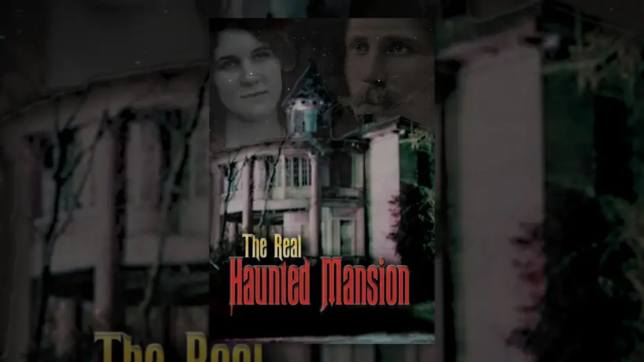 Відео до фільму The Real Haunted Mansion | The Real Haunted Mansion