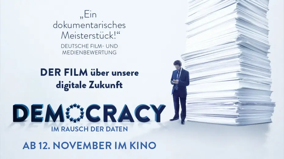 Відео до фільму Democracy - Im Rausch der Daten | DEMOCRACY - IM RAUSCH DER DATEN Trailer