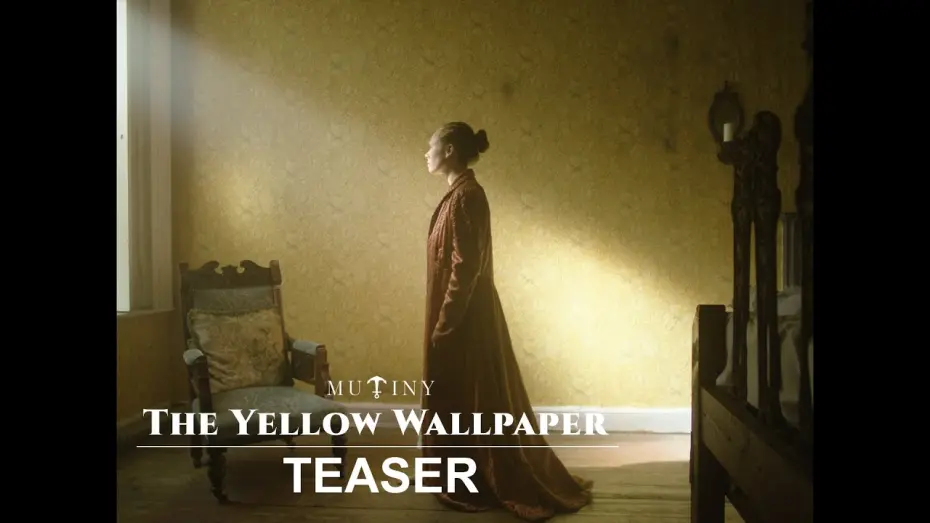 Відео до фільму The Yellow Wallpaper | Official Teaser