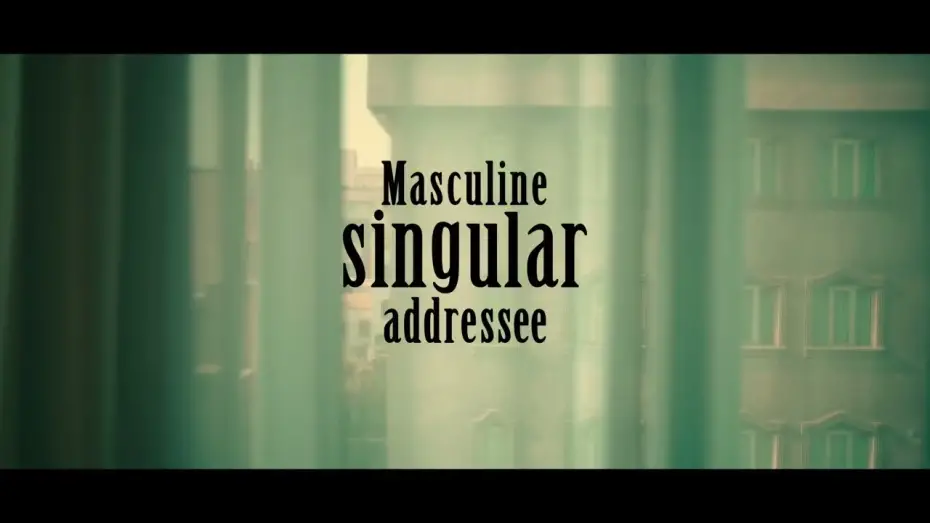 Відео до фільму Masculine singular addressee | Movie trailer، Masculine singular addressee