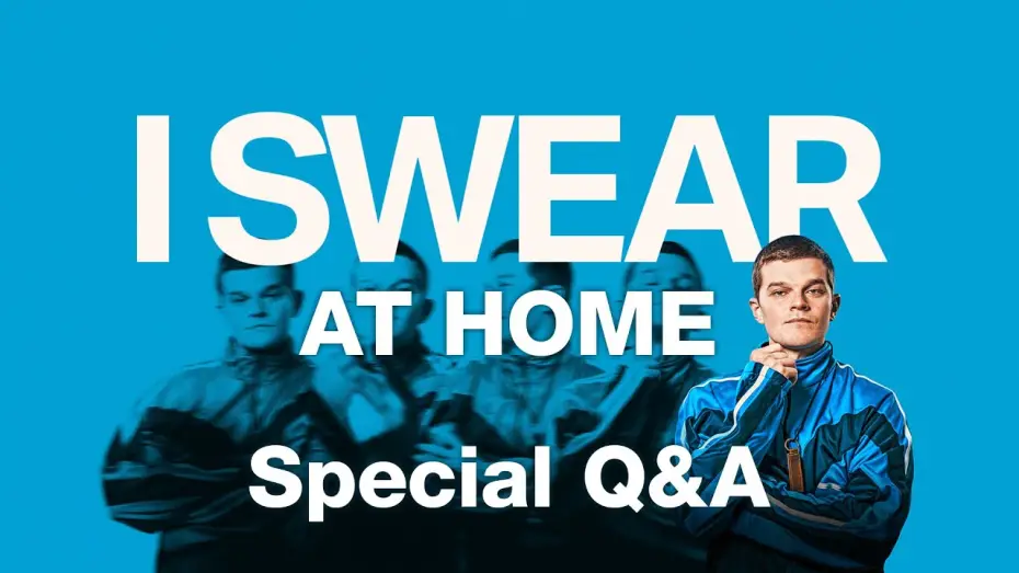 Відео до фільму I Swear | I SWEAR Comes Home &ndash; Special Q&A with Robert Aramayo, Kirk Jones, influencer Evie Meg and more