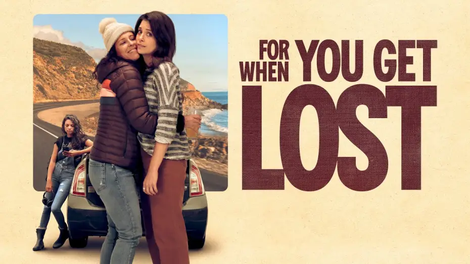 Відео до фільму For When You Get Lost | Official Trailer