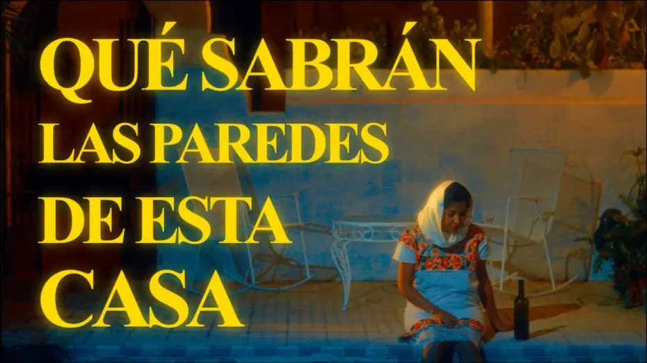 Відео до фільму What Would These Walls Know? | Qu&eacute; Sabr&aacute;n las Paredes de esta Casa - Tr&aacute;iler Oficial
