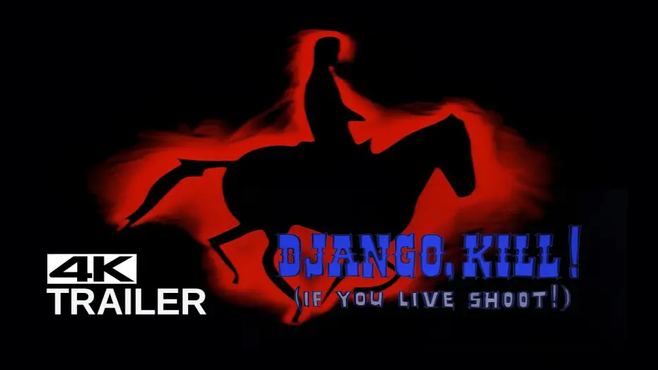 Відео до фільму Django Kill... If You Live, Shoot! | DJANGO KILL... IF YOU LIVE, SHOOT! Original Trailer [1967]