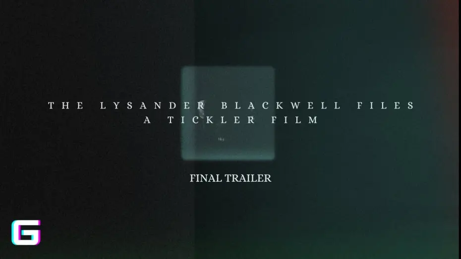 Відео до фільму The Lysander Blackwell Files: A Tickler Film | The Lysander Blackwell Files: A Tickler Film | Final Trailer