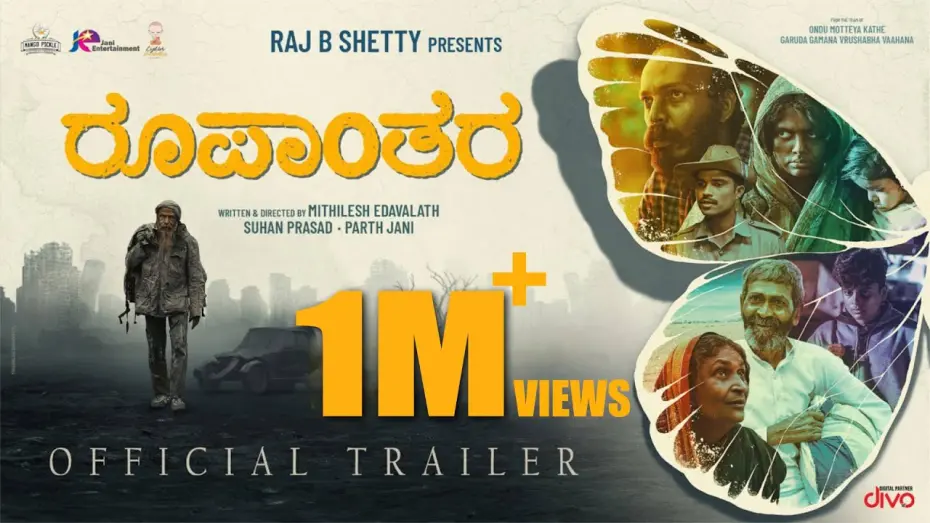 Відео до фільму Metamorphosis | Roopanthara Offical Trailer | Raj B Shetty | Mithilesh Edavalath | Midhun Mukundan | Suhan Prasad
