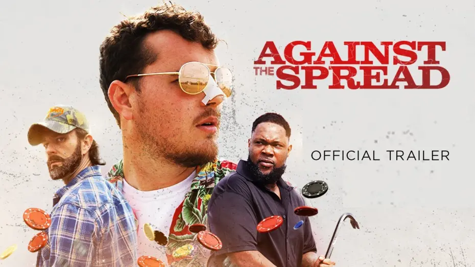 Відео до фільму Against the Spread | Official Trailer