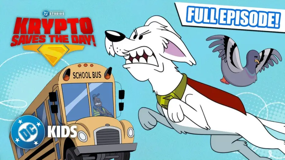 Відео до фільму Krypto Saves the Day!: School Bus Scuffle | School Bus Scuffle! 🚌 🐦 | FULL EPISODE  @dckids