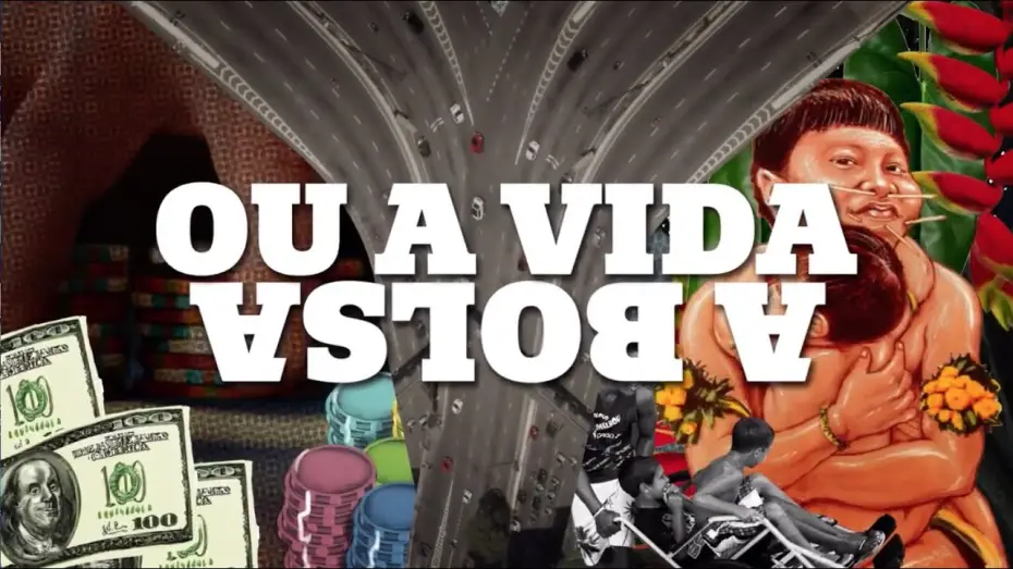 Відео до фільму A Bolsa ou a Vida | A Bolsa ou a Vida (Trailer) | 10&ordf; Mostra Ecofalante de Cinema