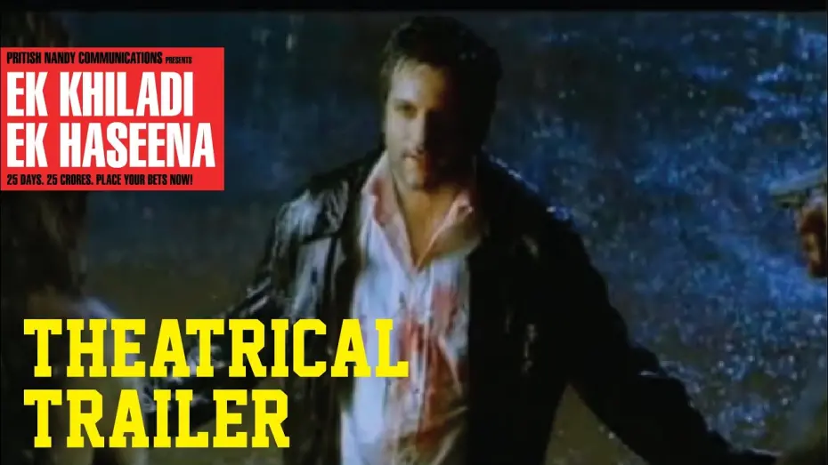Відео до фільму Ek Khiladi Ek Haseena | Ek Khiladi Ek Haseena - Theatrical  Trailer