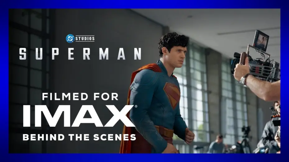 Відео до фільму Супермен: Спадок | Behind the Scenes Featurette | Filmed For IMAX®