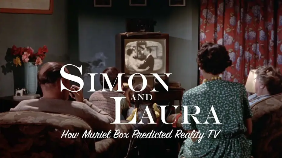 Відео до фільму Simon and Laura | Simon and Laura: How Muriel Box Predicted Reality TV | BFI video essay