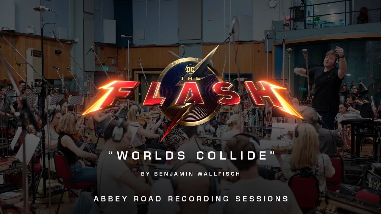 Відео до фільму Флеш | Abbey Road Recording Sessions - "Worlds Collide"