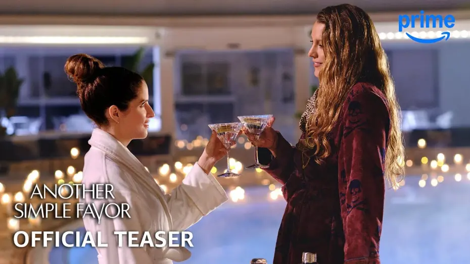 Відео до фільму Another Simple Favor | Official Teaser Trailer