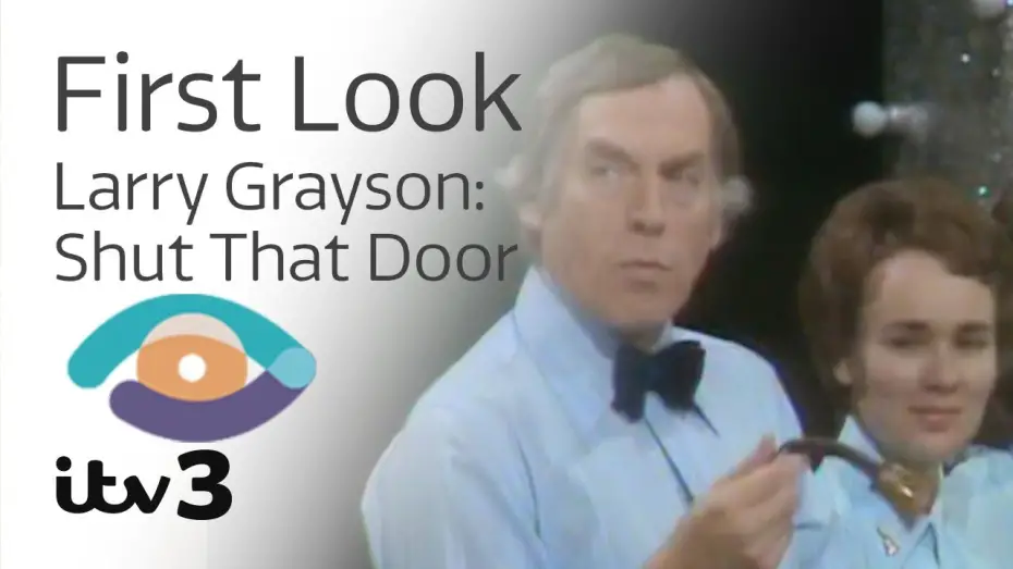 Відео до фільму Larry Grayson: Shut That Door! | Larry Grayson: Shut That Door! | ITV3 | ITV