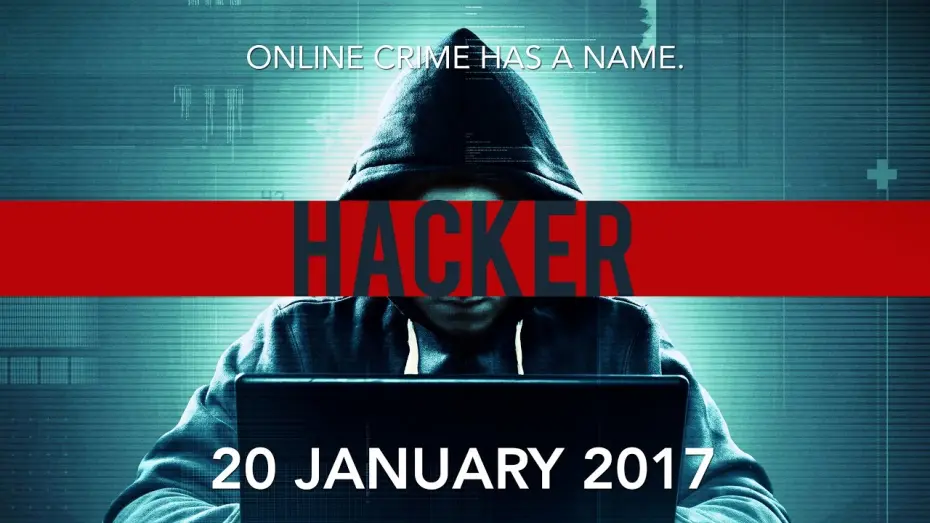 Відео до фільму Hacker: Trust No One | Hacker Trailer 2017 | Callan McAuliffe | 20 Januari 2017
