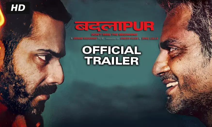 Відео до фільму Badlapur | Badlapur Official Trailer | Varun Dhawan, Nawazuddin Siddiqui, Huma Qureshi, Yami Gautam