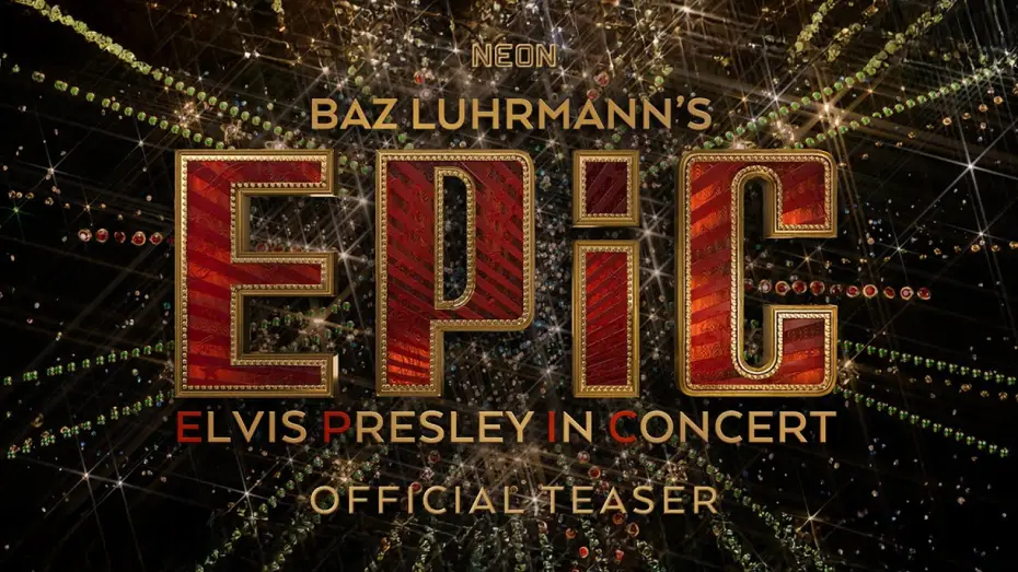 Відео до фільму EPiC: Elvis Presley in Concert | Official Teaser Trailer