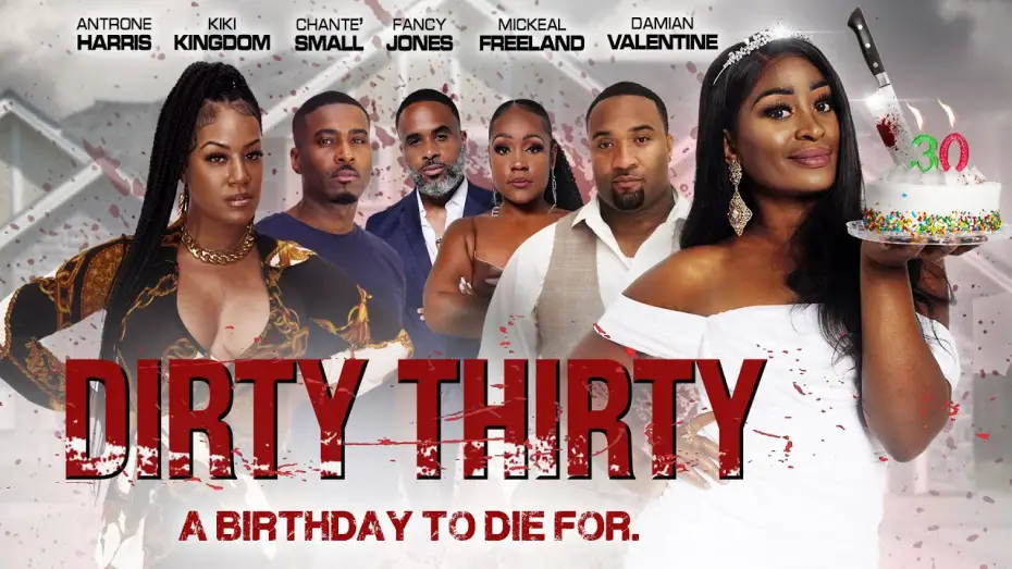Відео до фільму Dirty Thirty | Official Trailer