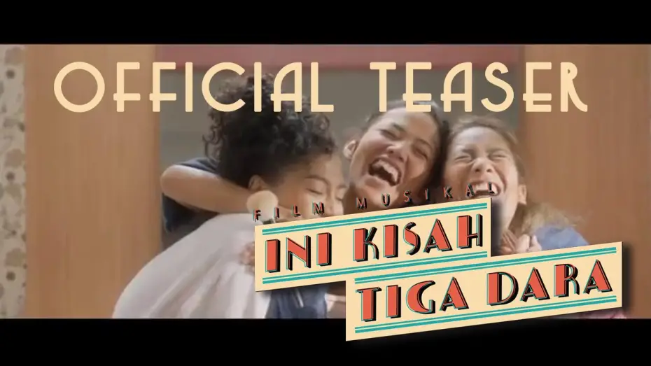 Відео до фільму Three Sassy Sisters | Ini Kisah Tiga Dara | Official Teaser #IKTD