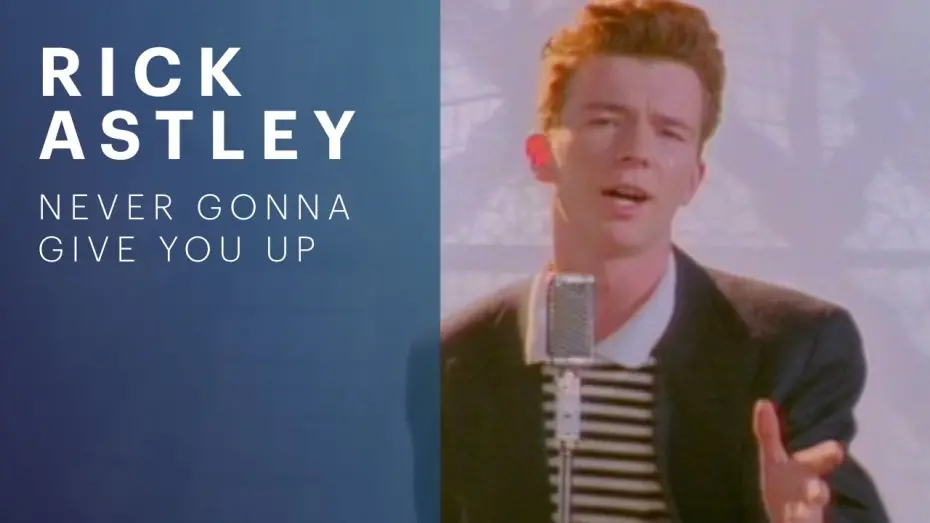 Відео до фільму A day in the life of Arthur Rayman | Rick Astley - Never Gonna Give You Up (Official Music Video)