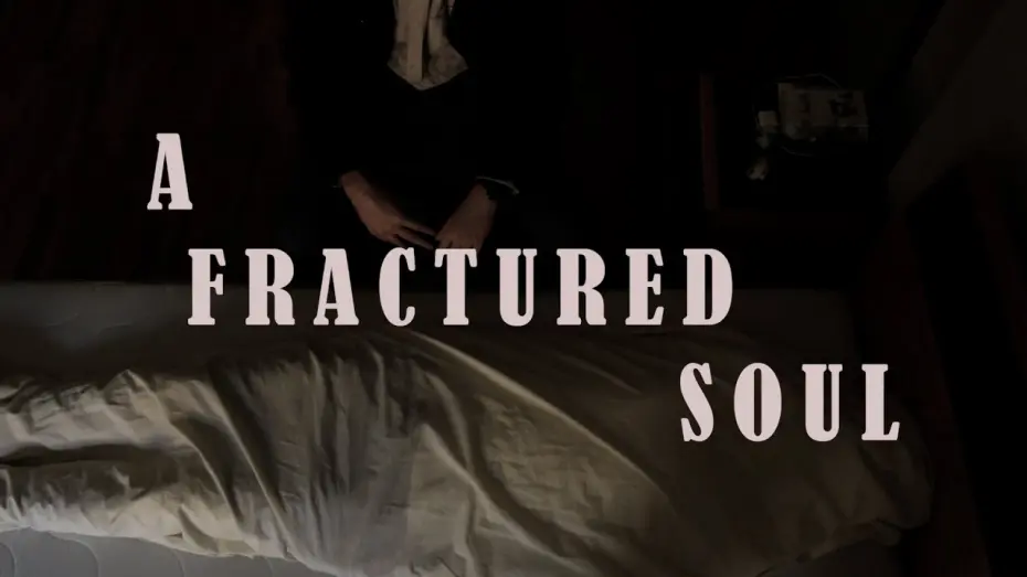 Відео до фільму A Fractured Soul | A Fracture Soul- Teaser Trailer