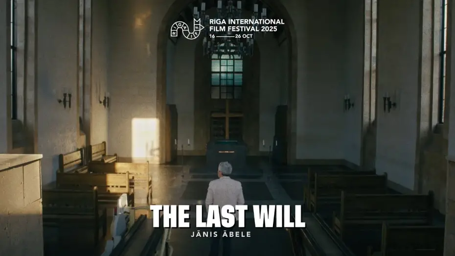 Відео до фільму The Last Will | THE LAST WILL Trailer | RIGA IFF 2025