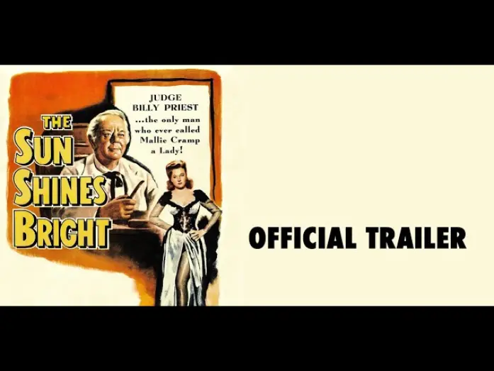 Відео до фільму The Sun Shines Bright | THE SUN SHINES BRIGHT (Masters of Cinema) New & Exclusive Trailer