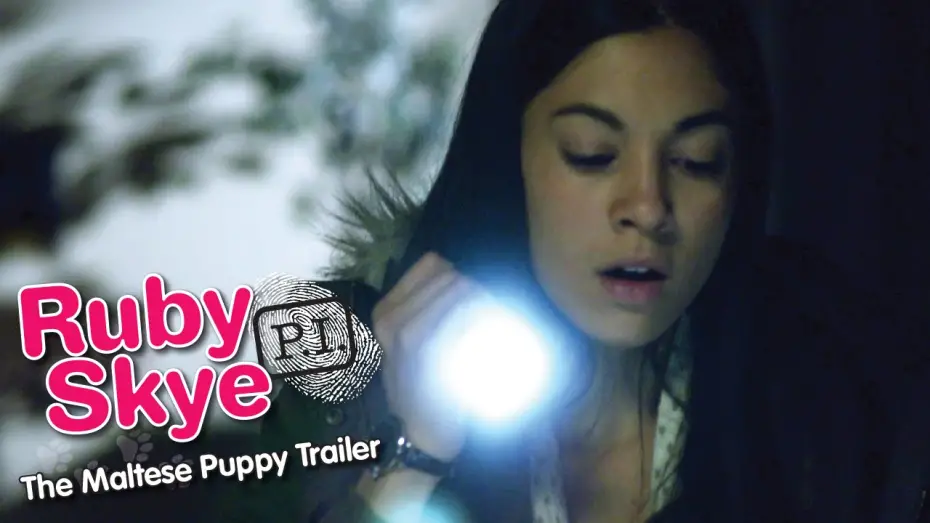 Відео до фільму Ruby Skye P.I.: The Maltese Puppy | Ruby Skye PI: The Maltese Puppy Trailer