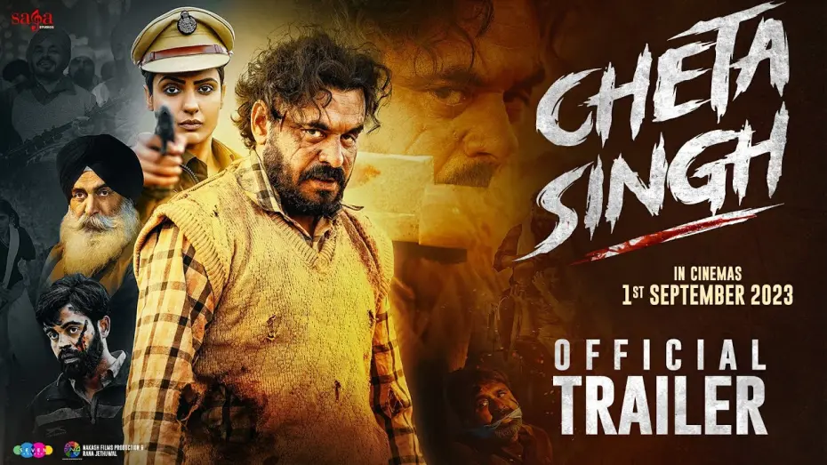 Відео до фільму Cheta Singh | Cheta Singh (Trailer) - Prince Kanwaljit Singh | Japji Khaira | Punjabi Movie 2023 | Releasing 1 Sep