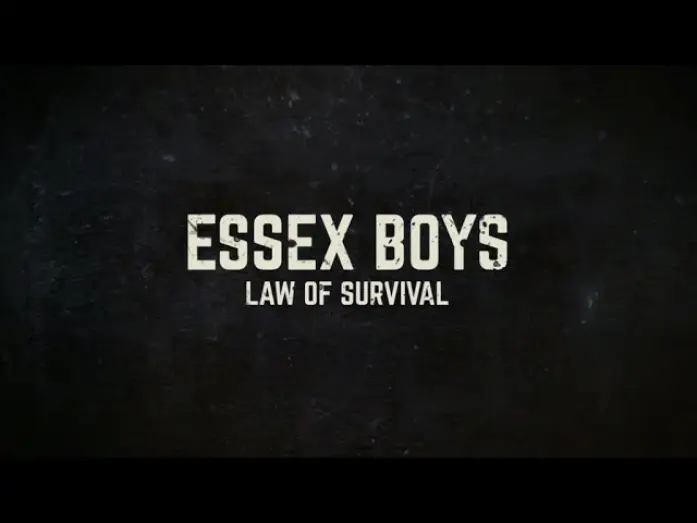 Відео до фільму Essex Boys: Law of Survival | ESSEX BOYS:  LAW OF SURVIVAL (2015) Official Trailer