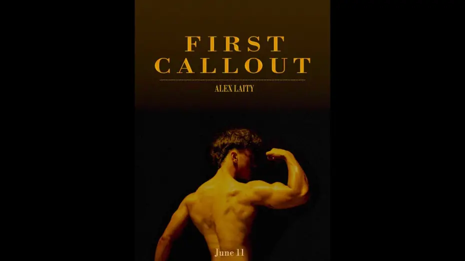 Відео до фільму First Callout | First Callout