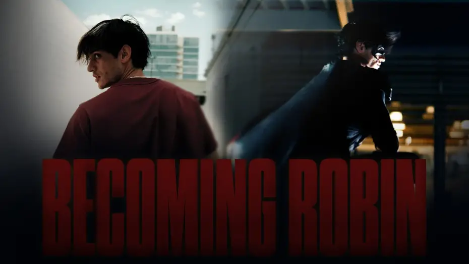 Відео до фільму BECOMING ROBIN | BECOMING ROBIN | Tim Drake Short Film